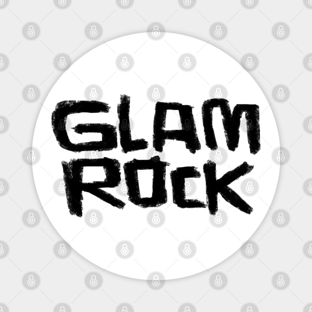 Glamrock for Glam Rocker Magnet by badlydrawnbabe